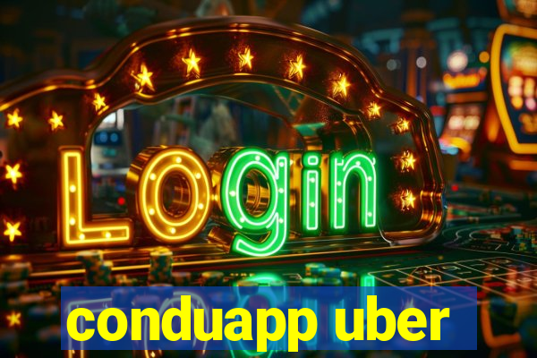 conduapp uber